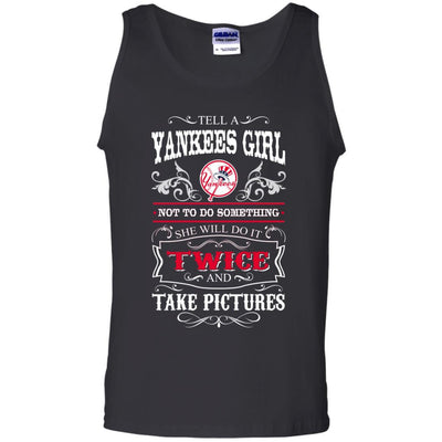 She Will Do It Twice And Take Pictures New York Yankees T Shirt