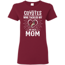 He Calls Mom Who Tackled My Arizona Coyotes T Shirts