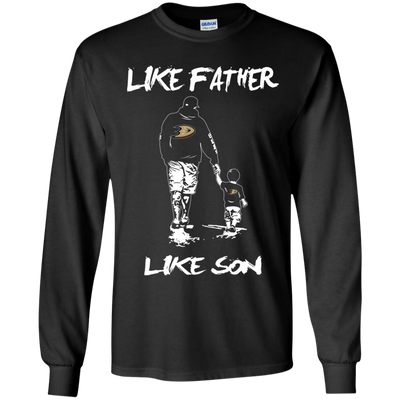 Happy Like Father Like Son Anaheim Ducks T Shirts