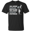 I Will Support Everywhere Philadelphia Eagles T Shirts