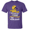 My LSU Tigers And They'll Never Find Your Body T Shirt