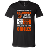 My Heart And My Soul Belong To The Baltimore Orioles T Shirts