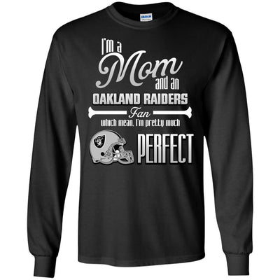 Cool Pretty Perfect Mom Fan Oakland Raiders T Shirt