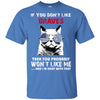 Something for you If You Don't Like Atlanta Braves T Shirt