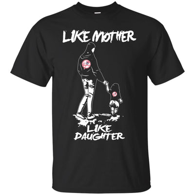 Like Mother Like Daughter New York Yankees T Shirts