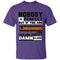 Nobody Is Perfect But If You Are A Longhorns Fan T Shirts