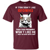 Something for you If You Don't Like Cleveland Browns T Shirt