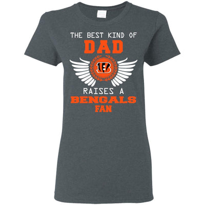 The Best Kind Of Dad Cincinnati Bengals T Shirts
