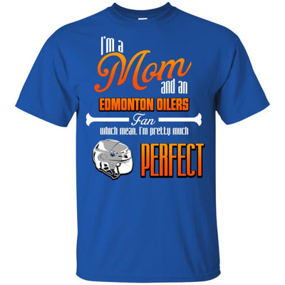 Cool Pretty Perfect Mom Fan Edmonton Oilers T Shirt