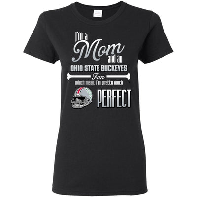 Cool Pretty Perfect Mom Fan Ohio State Buckeyes T Shirt