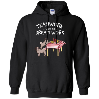 Pug Teamwork Makes The Dream Work T Shirts