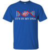 It's In My DNA Detroit Red Wings T Shirts