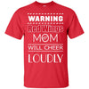 Warning Mom Will Cheer Loudly Detroit Red Wings T Shirts