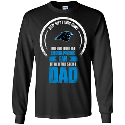 I Love More Than Being Carolina Panthers Fan T Shirts