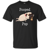 Nice Pug T Shirts - Pooped Pup, is a cool gift for friends and family