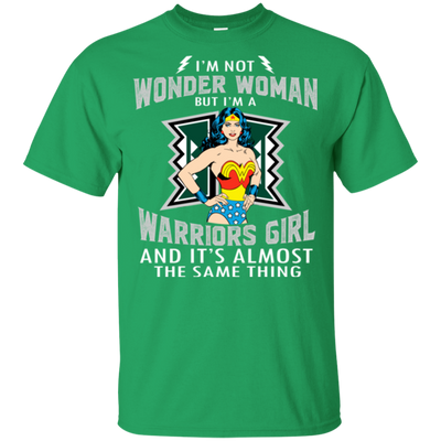 I'm Not Wonder Woman Hawaii Rainbow Warriors T Shirts
