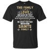 We Are A New Orleans Saints Family T Shirt