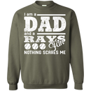 I Am A Dad And A Fan Nothing Scares Me Tampa Bay Rays T Shirt