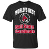 Amazing World's Best Dad Ball State Cardinals T Shirts