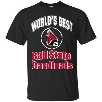 Amazing World's Best Dad Ball State Cardinals T Shirts