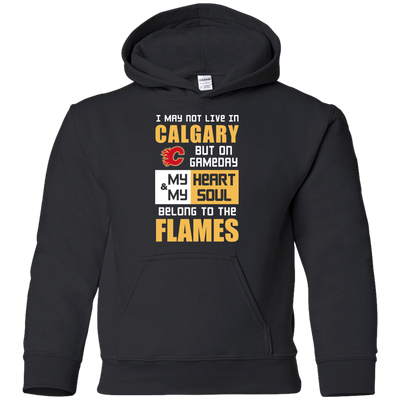 My Heart And My Soul Belong To The Calgary Flames T Shirts