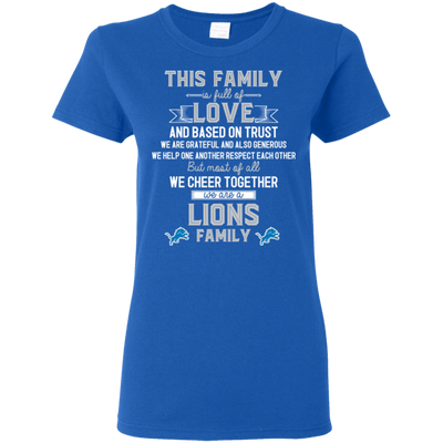 We Are A Detroit Lions Family T Shirt