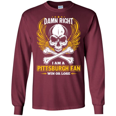 I Am A Pittsburgh Steelers Fan Win Or Lose T Shirt