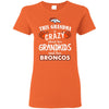 Funny This Grandma Is Crazy About Her Grandkids And Her Broncos T Shirts