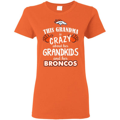 Funny This Grandma Is Crazy About Her Grandkids And Her Broncos T Shirts