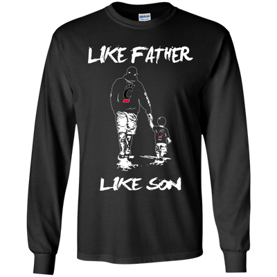 Happy Like Father Like Son Cincinnati Bearcats T Shirts