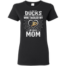 He Calls Mom Who Tackled My Anaheim Ducks T Shirts