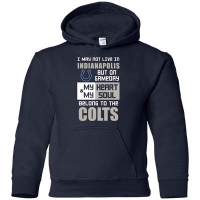 My Heart And My Soul Belong To The Indianapolis Colts T Shirts
