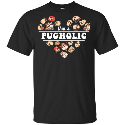 I'm A Pugholic T Shirts