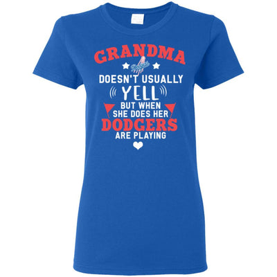 But Different When She Does Her Los Angeles Dodgers Are Playing T Shirts