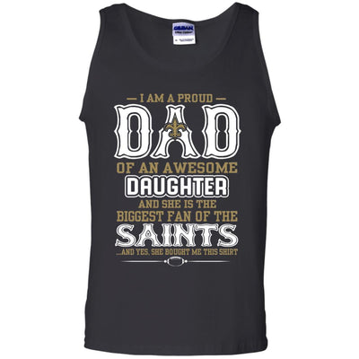 Proud Of Dad Of An Awesome Daughter New Orleans Saints T Shirts