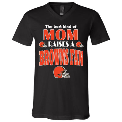 Best Kind Of Mom Raise A Fan Cleveland Browns T Shirts