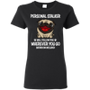 Personal Stalker Pug T Shirts