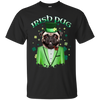 Nice Pug T Shirts - Irish Pug Ver 1, is a cool gift for your friends