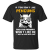 Something for you If You Don't Like Pittsburgh Penguins T Shirt