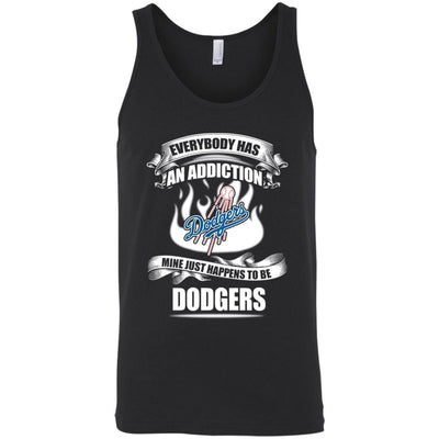 Everybody Has An Addiction Mine Just Happens To Be Los Angeles Dodgers T Shirt