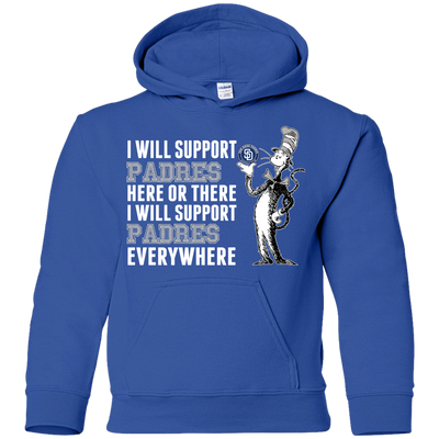 I Will Support Everywhere San Diego Padres T Shirts