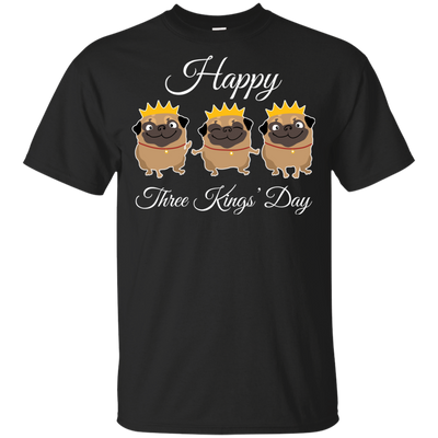 Nice Pug T Shirts - Three Kings' Day Pug, is a cool gift for friends