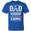 Proud Of Dad Of An Awesome Daughter Detroit Lions T Shirts