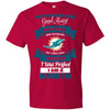 I Am A Miami Dolphins Fan T Shirts