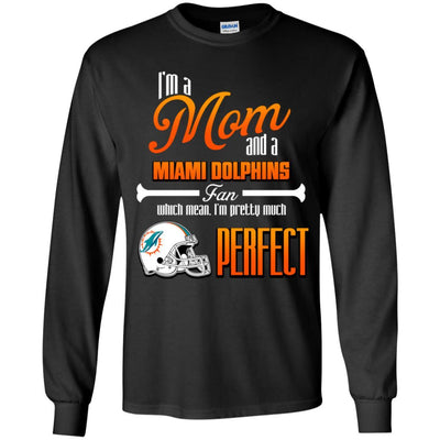 Cool Pretty Perfect Mom Fan Miami Dolphins T Shirt