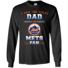 I Have Two Titles Dad And New York Mets Fan T Shirts