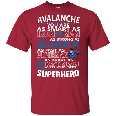 Colorado Avalanche You're My Favorite Super Hero T Shirts