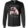 Nice Pug T Shirts - I Always Love You, is cool gift for your friends