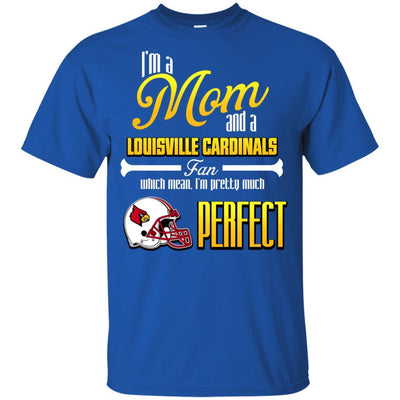 Cool Pretty Perfect Mom Fan Louisville Cardinals T Shirt