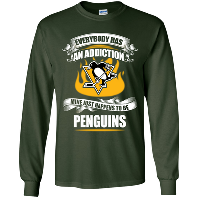 Everybody Has An Addiction Mine Just Happens To Be Pittsburgh Penguins T Shirt